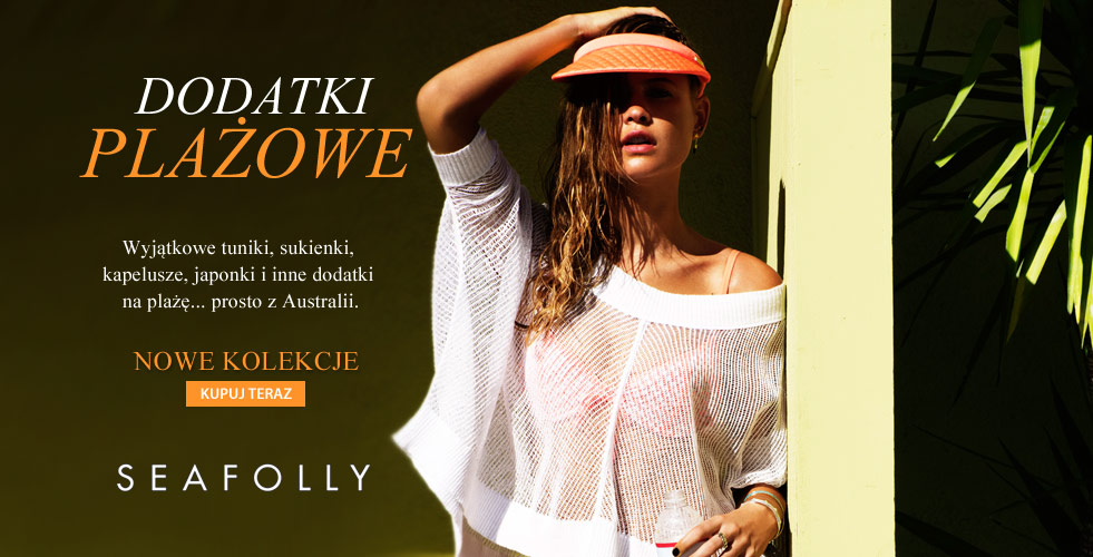 Dodatki plażowe Seafolly Australia 2013 już w Bodylook.pl! Sprawdź teraz!