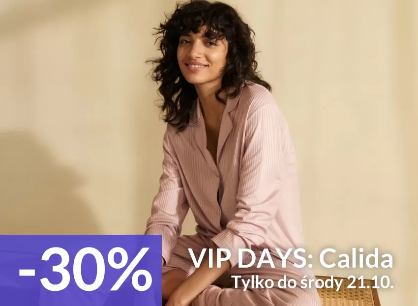 VIP DAYS -30% - Calida - Tylko do środy 21.10.2026!